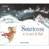 Souriceau et la nuit de Noël - Corderoy/Massini