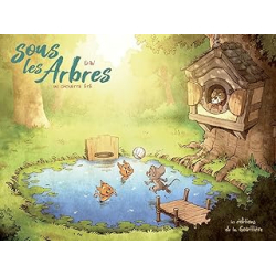 Sous les arbres - Tome 3 - Un chouette été - Dav