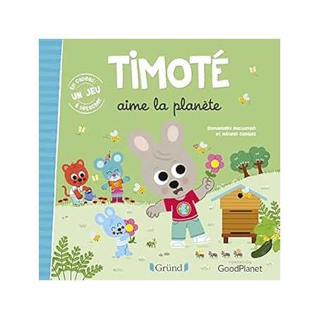 Timoté aime la planète – Album Jeunesse – À partir de 3 ans - Massonaud/Combes