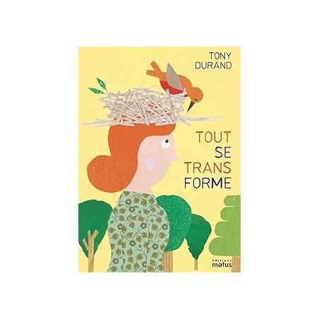 Tout se transforme - Durand