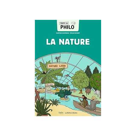 Toute la philo en BD - La nature - Gasparov/Boudet