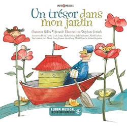 Un trésor dans mon jardin - Vigneault/Jorisch