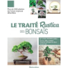 Le traité Rustica des bonsaïs - Barbier/Le Page