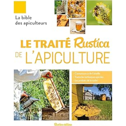 Le traité Rustica de l'apiculture - Henri Clément