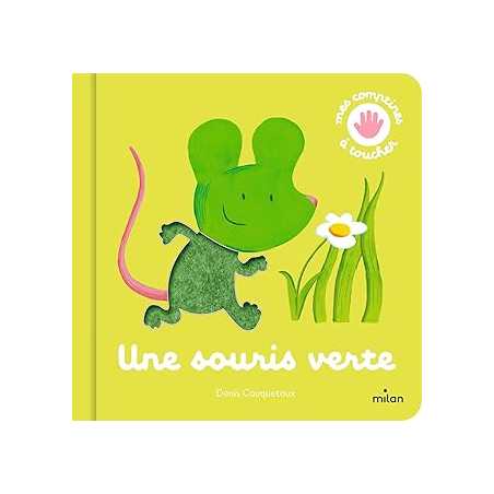 Une souris verte - Cauquetoux Denis