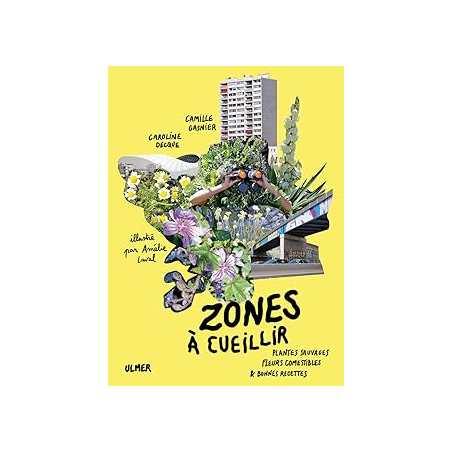 Zones à cueillir - Decque/Gasnier/Laval