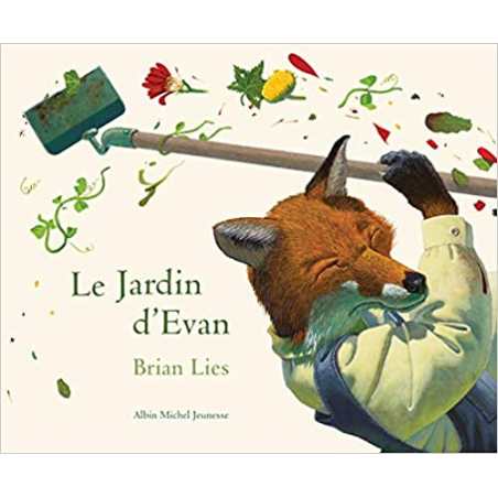 Le Jardin d'Evan - Brian Lies