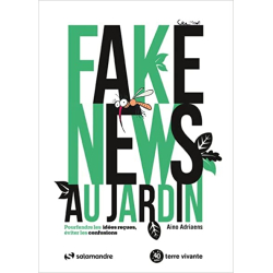 Fake news au jardin: Pourfendre les idées reçues