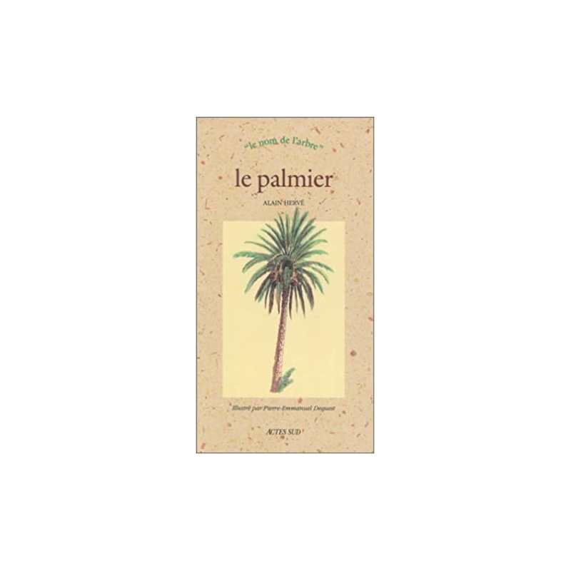 Le palmier - Alain Hervé