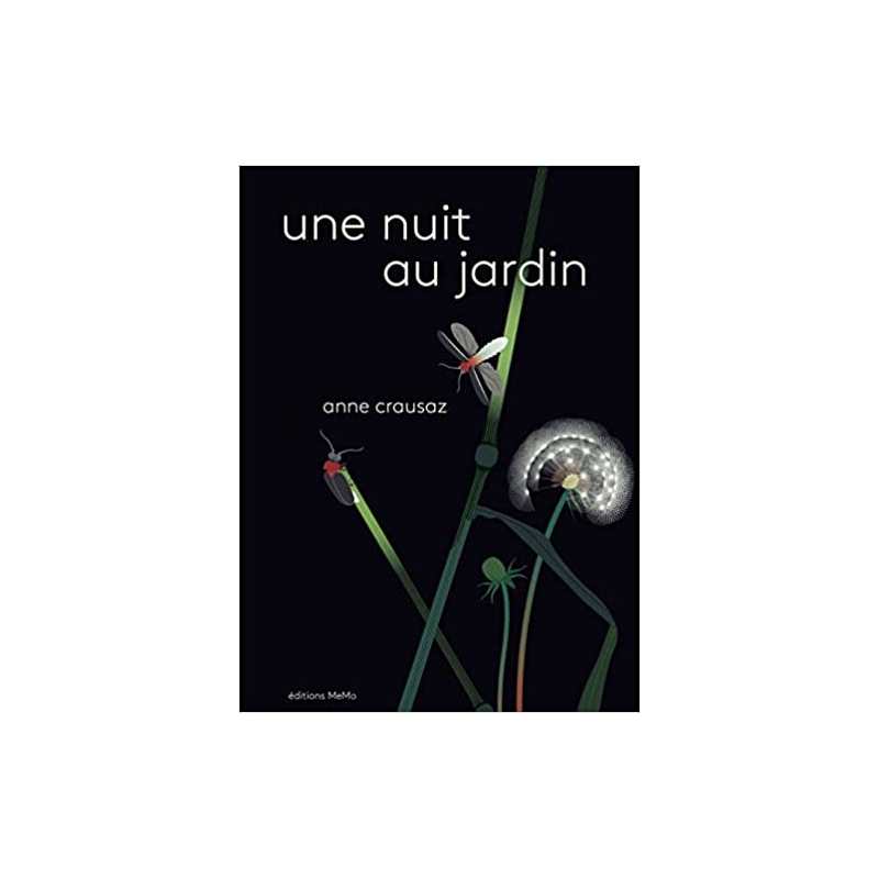 Une nuit au jardin - Anne Crausaz