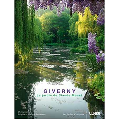 Giverny. Le jardin de Claude Monet - Brigitte Perdereau