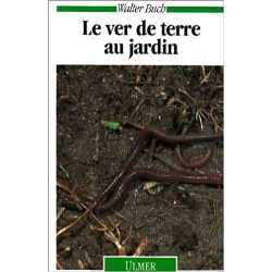 Le ver de terre au jardin - Buch