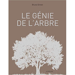 Le génie de l'arbre - Bruno Sirven