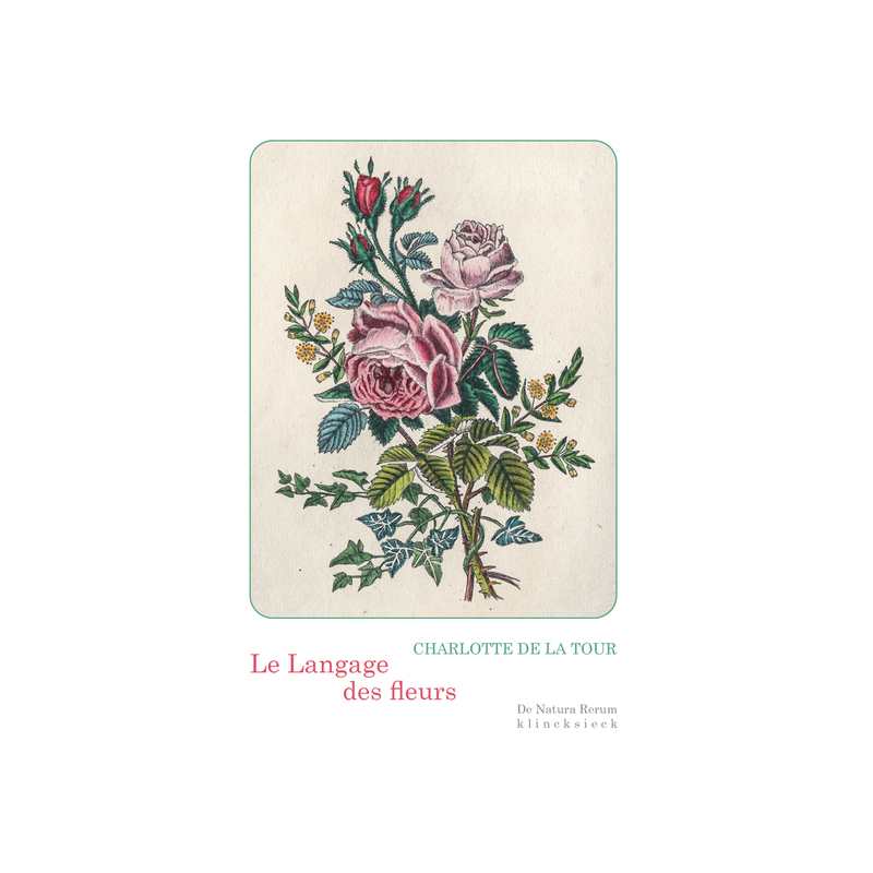 Le langage des fleurs - Charlotte de La Tour