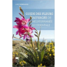 Guide des fleurs sauvages de Méditerranée occidentale - Chris Thorogood