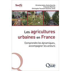 Les agricultures urbaines en France: Comprendre les dynamiques