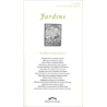 Jardins