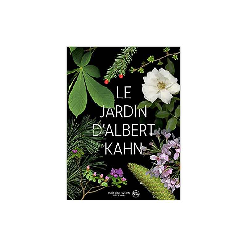 Jardins d'Albert Kahn (Les): un tour du monde botanique - Collectif