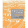 Le Grand Pari(s) d'Alphand. Création et transmission d'un paysage urbain - Collectif