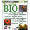 Le jardin bio - Collectif