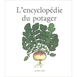 L'encyclopédie du potager - Collectif