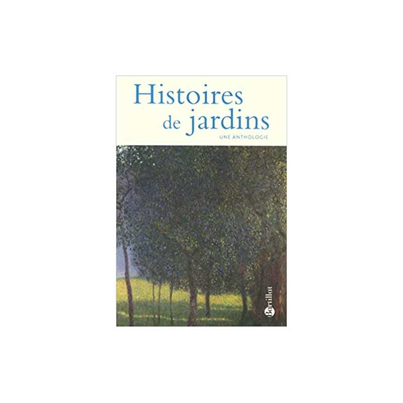 Histoires de jardins - Collectif