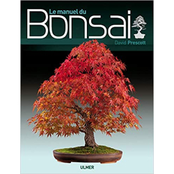 Le Manuel du Bonsai - David Prescott