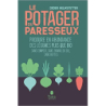 Le potager du paresseux - Produire en abondance des légumes bio en phénoculture