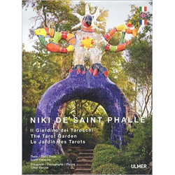 Niki de Saint Phalle : Le jardin des Tarots. Trilingue français, anglais, allemand - César Garçon