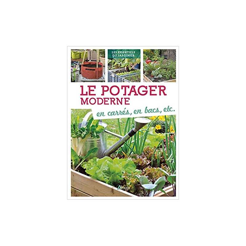 Le potager moderne : en carrés