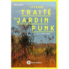 Le grand traité du jardin punk - Eric Lenoir