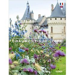 Chaumont sur Loire, jardins pérennes et parcs du domaine - Chantal Colleu-Dumond