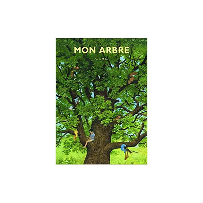 Mon arbre - Gerda Muller