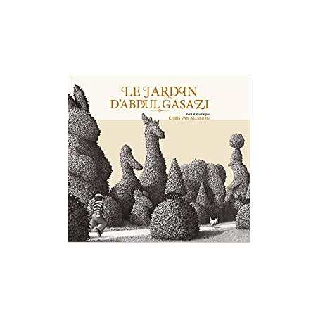 Le jardin d'Abdul Gasazi - Chris Van Allsburg