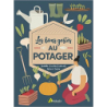 Les bons gestes au potager - Isabelle Charleuf-Calmets