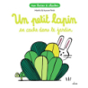 Un petit lapin se cache dans le jardin - Jean-Marc Mathis