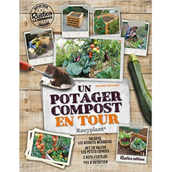 Un potager-compost en tour : recyplant - Jean-Paul Tranchant