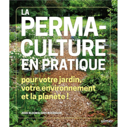 La permaculture en pratique - Jessi Bloom / Dave Boehnlein