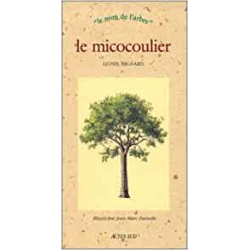 Le Micocoulier - Lionel Hignard