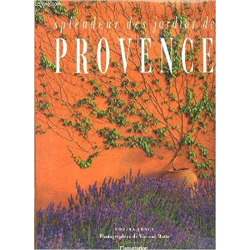 Splendeur des jardins de Provence - Louisa Jones