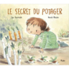 Secret du potager - Luc Foccroulle / Annick Masson