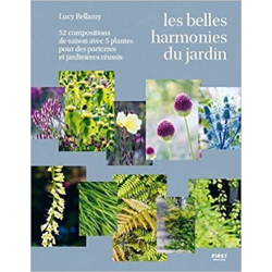 Les belles harmonies du jardin - Lucy Bellamy