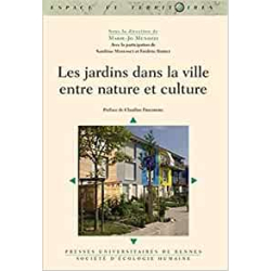 Jardins dans la ville entre nature et culture - Menozzi