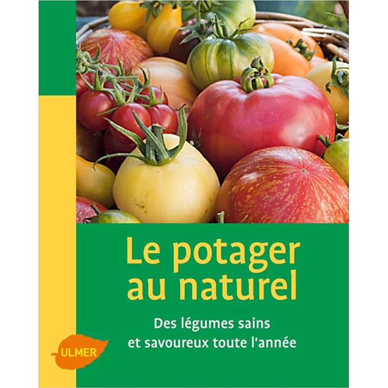 Le potager au naturel - Patricia Beucher