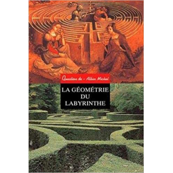 La Géométrie du labyrinthe - Patrick Conty