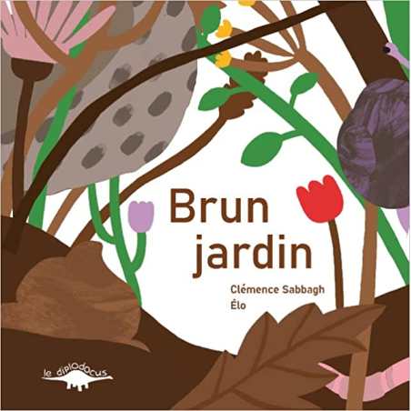 Brun jardin - Clémence Sabbagh