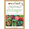 Le Truffaut du potager: Légumes