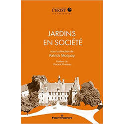 Jardins en société - Patrick Moquay