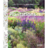 Plantations : Nouvelle perspective - Piet Oudolf