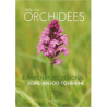 Atlas des Orchidees du Parc naturel régional Loire-Anjou-Touraine - PNR Loire-Anjou-Touraine